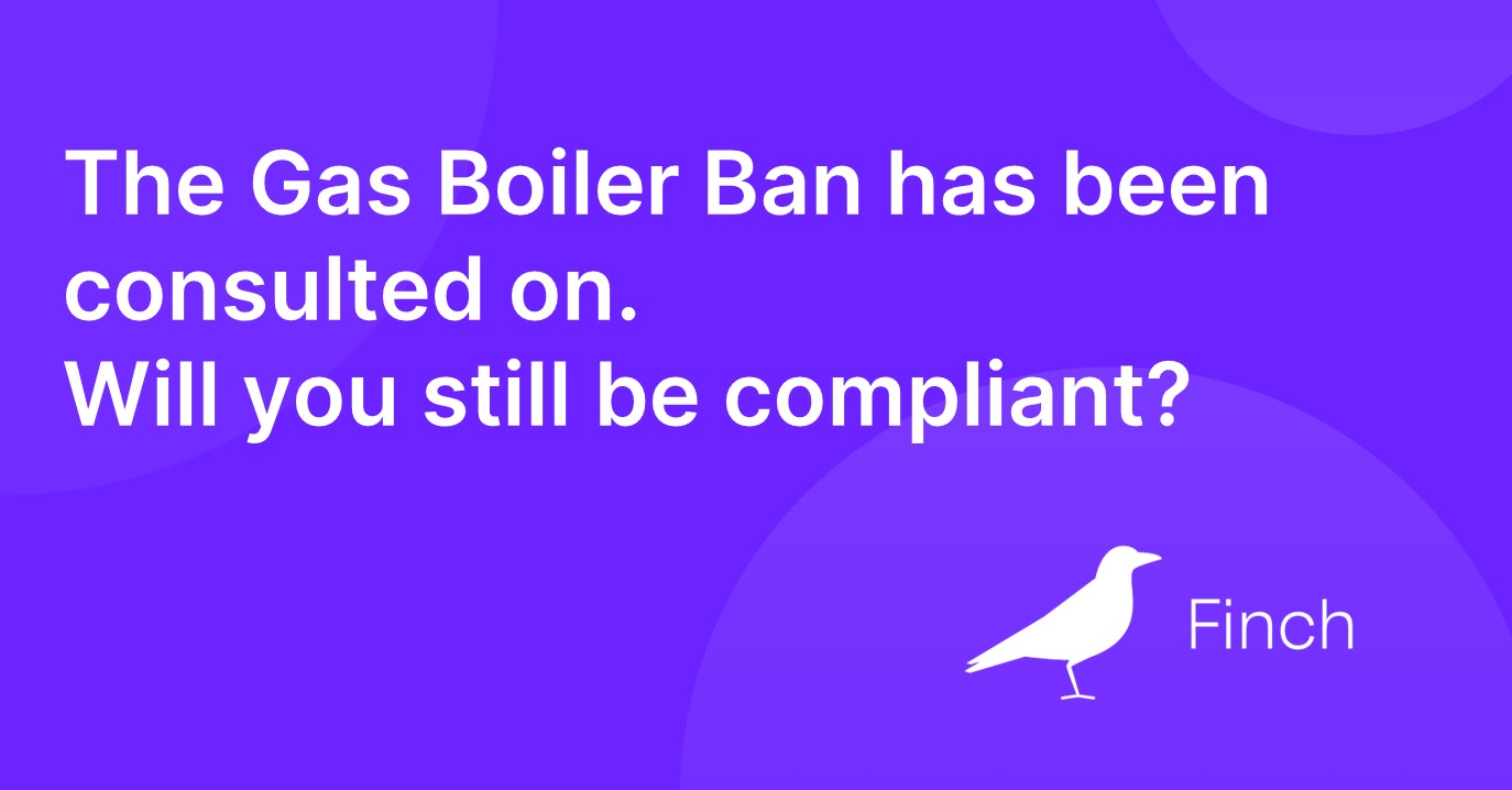 The 2025 Gas Boiler Ban - Finch